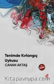 Tenimde Kırlangıç Uykusu