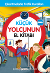 Küçük Yolcunun El Kitabı
