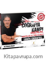 Tüm ÖSYM Sınavları için Coğrafya Kampı Haritalar Grafikler ve Tablolarla Türkiye Coğrafyası