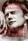 Değersiz Bir Hayat (Ciltli)