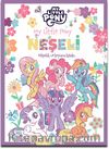 My Little Pony / Neşeli Etkinlik ve Boyama Kitabı