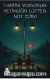 Tarifini Veriyorum Yetimliğin Lütfen Not Edin!