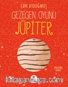 Gezegen Oyunu / Jüpiter