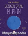 Gezegen Oyunu / Neptün