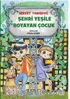 Şehri Yeşile Boyayan Çocuk