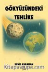 Gökyüzündeki Tehlike