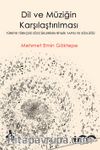 Dil ve Müziğin Karşılaştırılması & Türkiye Türkçesi Sözcüklerinin Ritmik Yapısı ve Sözlüğü