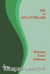 Dil ve Anlattıkları