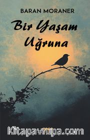 Bir Yaşam Uğruna