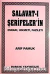 Salavat'ı Şerifşer'in Esrarı, Hikmeti, Fazileti (Dua-028/P8) Cep Boy