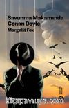 Savunma Makamında Conan Doyle