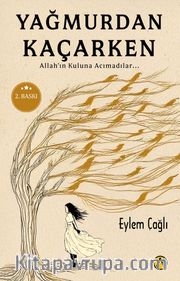 Yağmurdan Kaçarken
