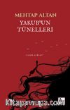 Yakub’un Tünelleri