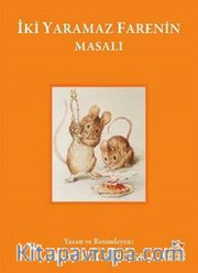 İki Yaramaz Farenin Masalı 