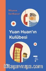 Yuan Huan’ın Kulübesi <br /> Tudem Modern Klasikler