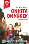 İstiklal Marşı On Kıta On Yürek