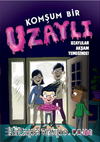 Komşum Bir Uzaylı & Uzaylılar Akşam Yemeğinde!