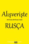 Alışverişte Rusça 250 Terim 250 Örnek Cümle