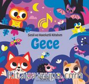 Sesli ve Hareketli Kitabım - Gece