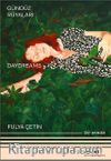Gündüz Rüyaları - Geyikli Gece Daydreams – The Night of the Deer Bir Arada / Together (Türkçe – İngilizce)