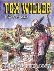 Tex Willer Sayı 26 / Cehennemde İsyan
