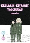 Kızların Kıyamet Yolculuğu 5-6