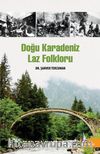 Doğu Karadeniz Laz Folkloru