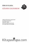 Gülden Geliyorum