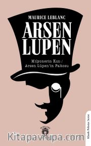 Milyonerin Kızı / Arsen Lüpen’in Paltosu