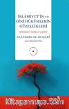 İslamiyetin ve Dini Hükümlerin Güzellikleri