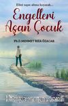 Engelleri Aşan Çocuk
