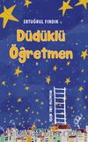 Düdüklü Öğretmen