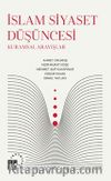 İslam Siyaset Düşüncesi & Kuramsal Arayışlar