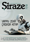 Şiraze İki Aylık Kitap Kültürü Dergisi Sayı: 29 Mayıs - Haziran  2025