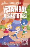 Tehlike Peşimizde / İstanbul Dedektifleri 4