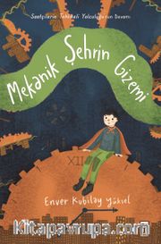 Mekanik Şehrin Gizemi