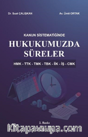 Hukukumuzda Süreler 