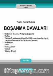 Yargıtay Kararları Işığında Boşanma Davaları