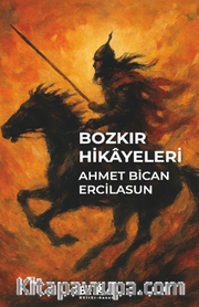 Bozkır Hikayeleri 