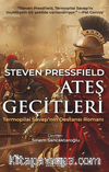Ateş Geçitleri -Termopilai Savaşı’nın Destansı Romanı