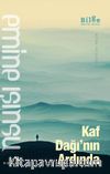 Kaf Dağı'nın Ardında