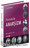 Portrelerle Anarşizm