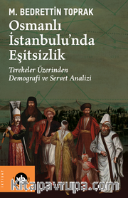 Osmanlı İstanbulu’nda Eşitsizlik