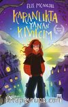 Karanlıkta Yanan Kıvılcım