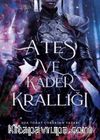 Ateş ve Kader Krallığı 