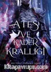 Ateş ve Kader Krallığı 