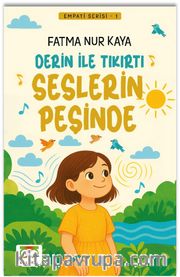 Derin ile Tıkırtı Seslerin Peşinde
