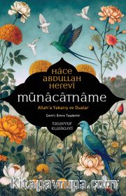 Münacatname <br /> Allah’a Yakarış ve Dualar