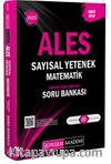 2025 ALES Matematik Sayısal Yetenek Tamamı Video Çözümlü Soru Bankası