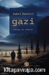 Gazi & Savaş ve Ruhlar